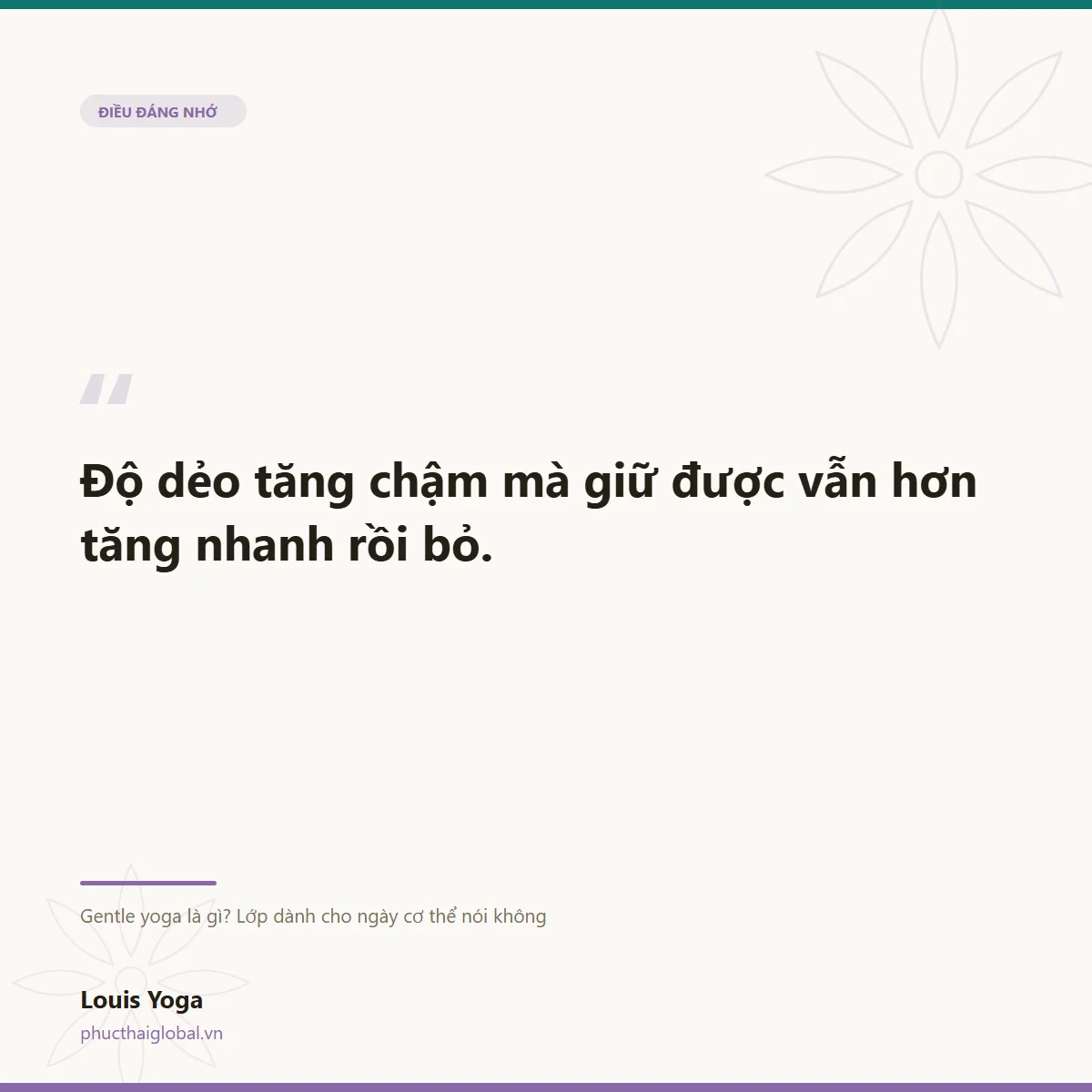 Thẻ trích dẫn: độ dẻo tăng chậm mà giữ được vẫn hơn tăng nhanh rồi bỏ