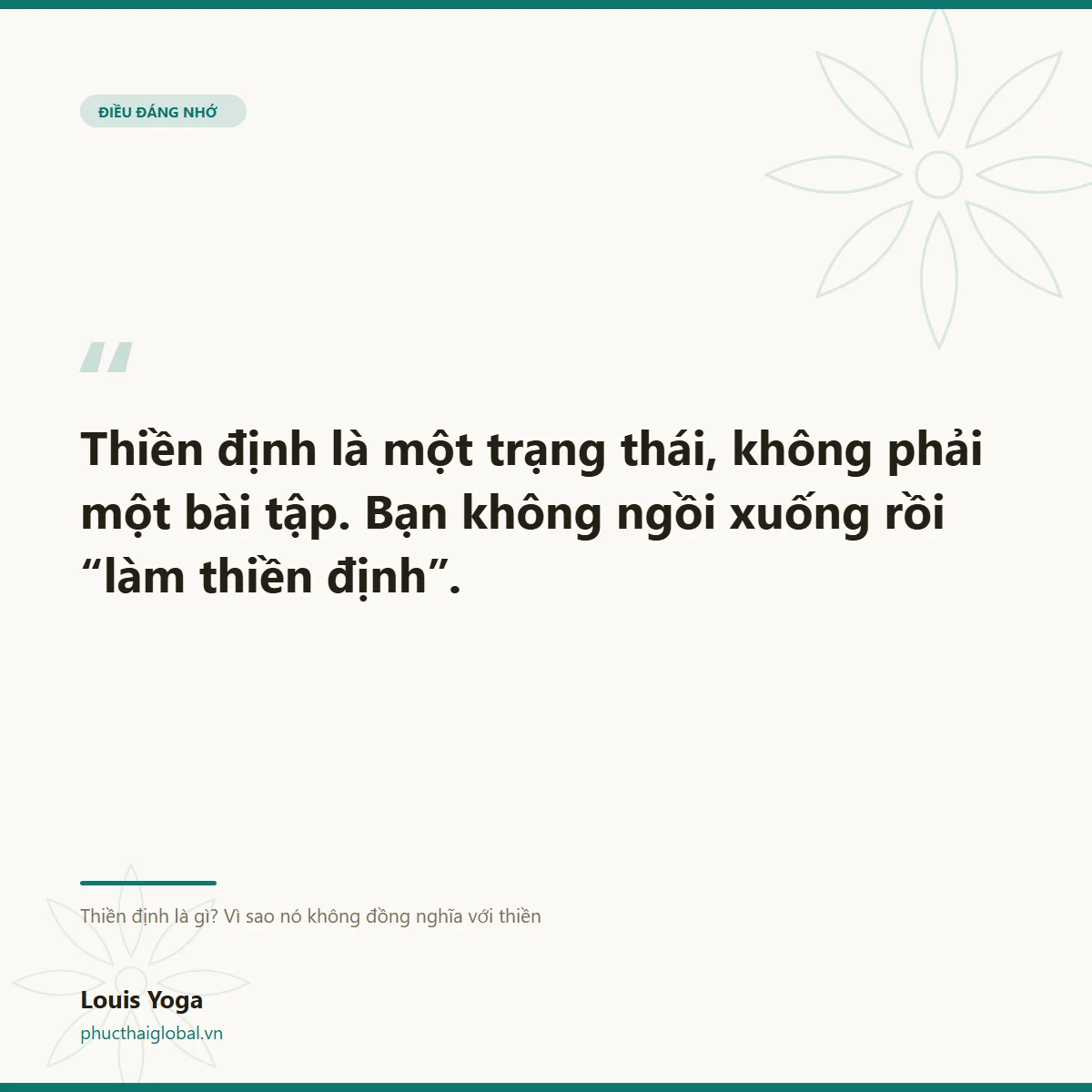 Thẻ trích dẫn: thiền định là một trạng thái, không phải một bài tập