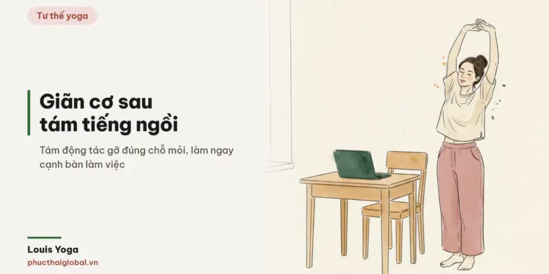 Tranh minh hoạ bài Bài tập giãn cơ: 8 động tác gỡ đúng chỗ mỏi sau 8 tiếng ngồi ghế