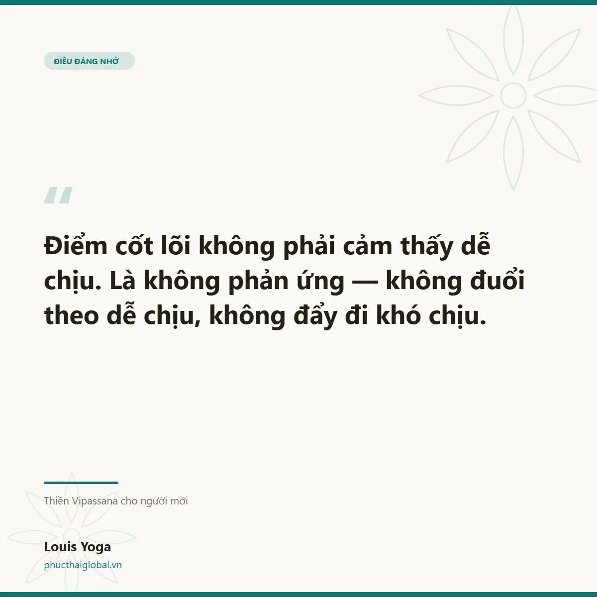 Thẻ trích dẫn: điểm cốt lõi của Vipassana là không phản ứng
